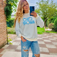 Ciao Amore Striped Sweatshirt